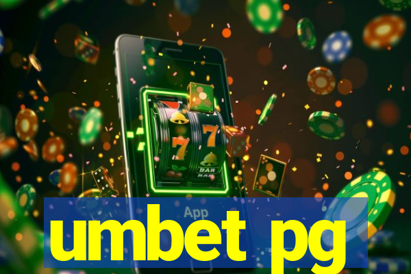 umbet pg